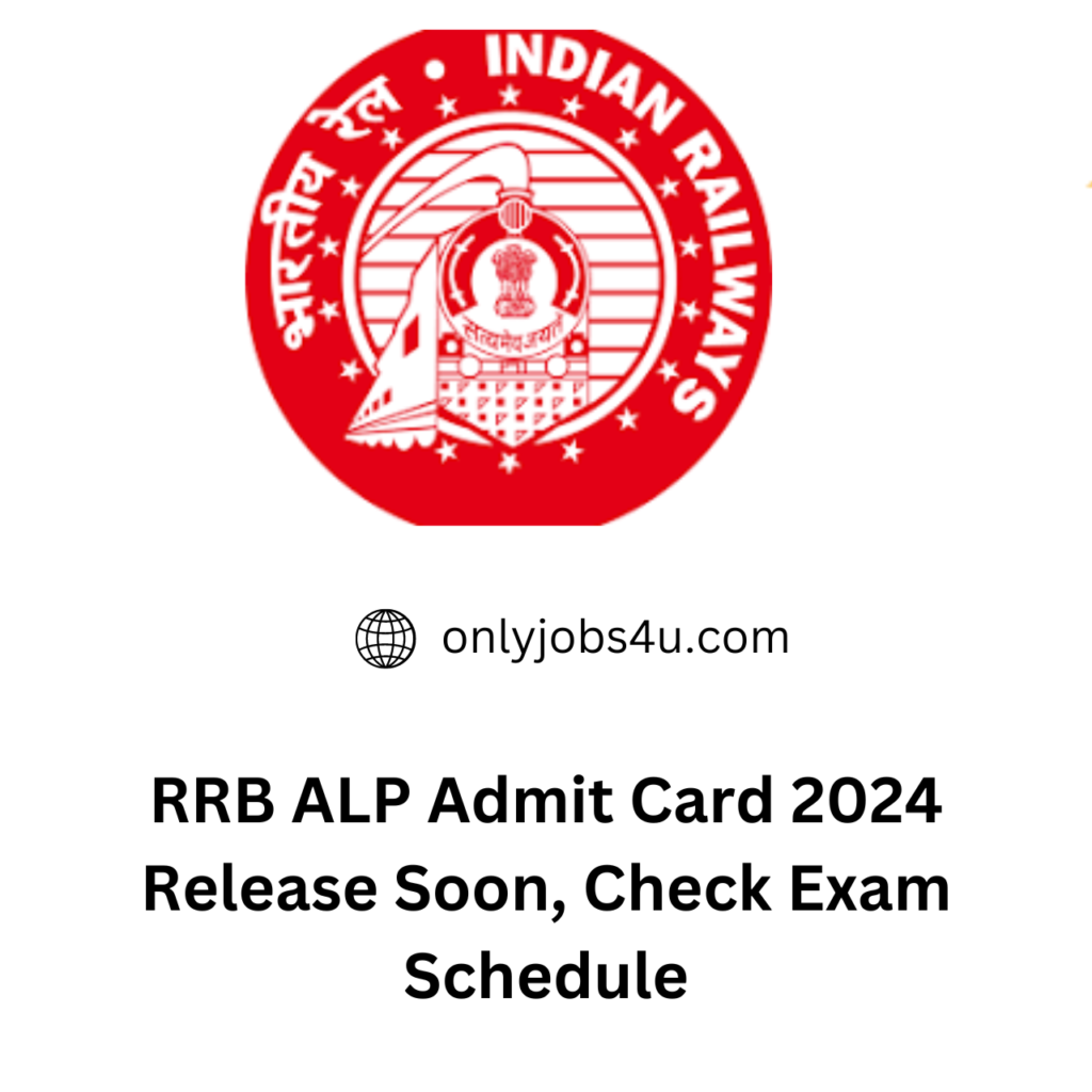 RRB ALP Admit Card 2024