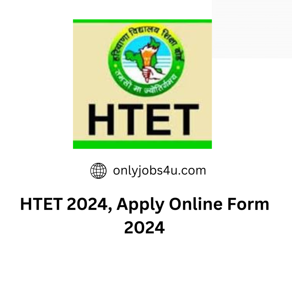 HTET 2024, Apply Online Form 2024