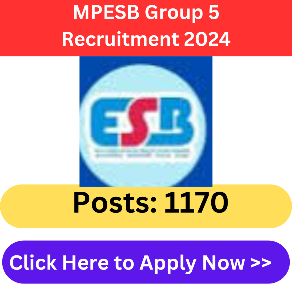 MPESB Group 5 Recruitment 2024