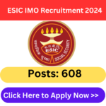 ESIC IMO Recruitment 2024