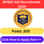 BPSSC ASI Recruitment 2024